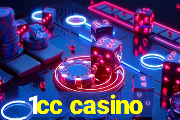1cc casino
